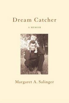 Hardcover Dream Catcher: A Memoir Book