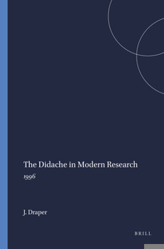 Hardcover The Didache in Modern Research: 1996 Book