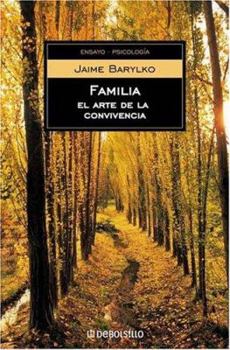 Paperback Familia el arte de la convivencia/ Family the Art of Living Together (Spanish Edition) [Spanish] Book
