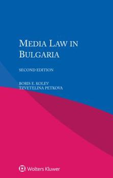 Paperback Media Law in Bulgaria Book