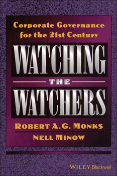 Hardcover Watching the Watchers: Corporate Goverance for the 21st Century Book