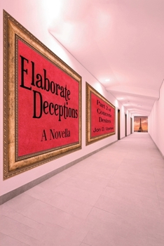 Paperback Elaborate Deceptions: A Novella Book