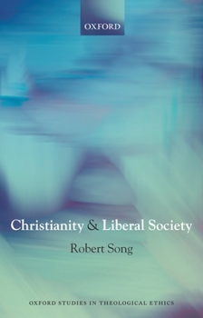 Paperback Christianity and Liberal Society Book