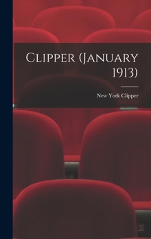 Hardcover Clipper (January 1913) Book
