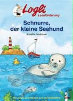 Paperback Schnurre, der kleine Seehund [German] Book