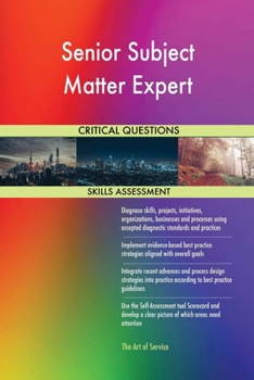 Paperback Senior Subject Matter Expert Critical Questions Skills Assessment Book
