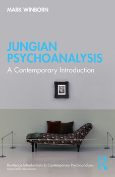 Paperback Jungian Psychoanalysis: A Contemporary Introduction Book