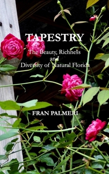 Tapestry: The Beauty, Richness and Diversity of Natural Florida