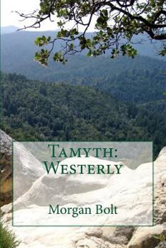 Paperback Tamyth: Westerly Book