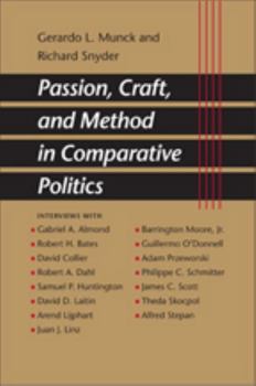 Paperback Passion, Craft, and Method in Comparative Politics Book