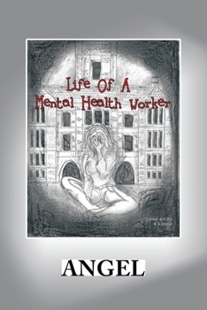 Paperback Life of a Mental Health Worker Book