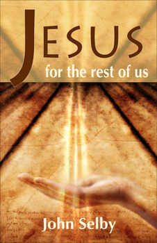 Paperback Jesus for the Rest of Us Book