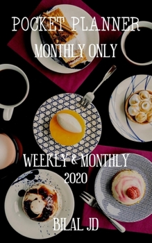 Paperback Pocket Planner Monthly Only: WEEKLY MONTHLY PLANNER 2020: 2020 CALENDAR: JAN 1st - DEC 31 Book