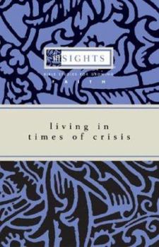 Paperback Living in Times of Crisis Book