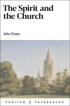 Paperback The Spirit and the Church Book