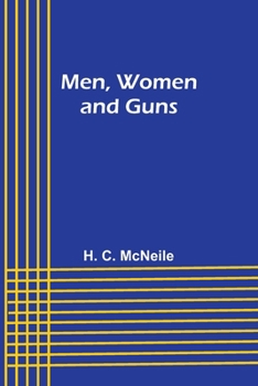 Paperback Men, Women and Guns Book