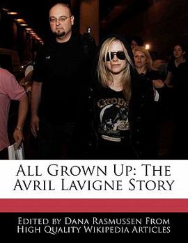Paperback All Grown Up: The Avril LaVigne Story Book