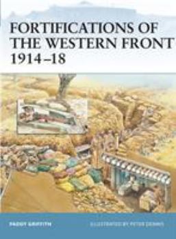 Paperback Fortifications of the Western Front 1914-18 Book