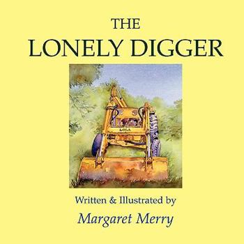 Paperback The Lonely Digger Book