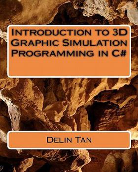 Paperback Introduction of 3D graphic Simulation programming in C# Book