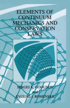 Paperback Elements of Continuum Mechanics and Conservation Laws Book