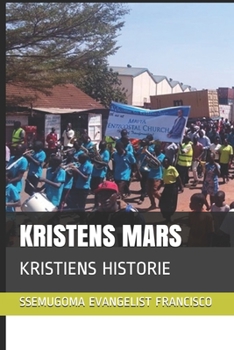KRISTENS MARS: KRISTIENS HISTORIE (Norwegian Edition)