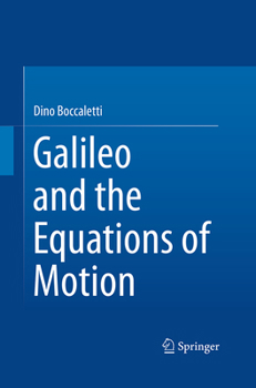 Paperback Galileo and the Equations of Motion Book