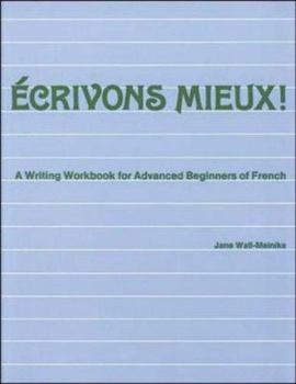 Paperback Ecrivons Mieux! Book