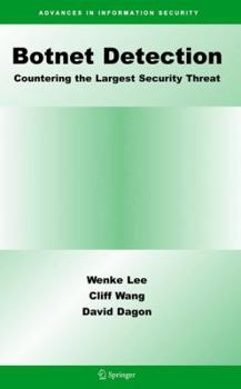Hardcover Botnet Detection: Countering the Largest Security Threat Book