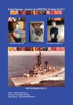 Paperback ORIENT EXPRESS - Journey of a WESTPAC 76 sailor Book