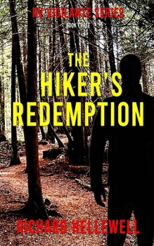 Paperback The Hiker's Redemption Book