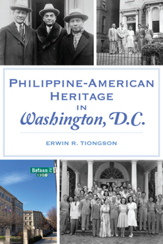 Paperback Philippine-American Heritage in Washington, D.C. Book
