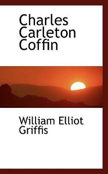 Paperback Charles Carleton Coffin Book