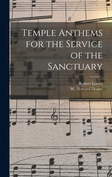 Hardcover Temple Anthems for the Service of the Sanctuary Book