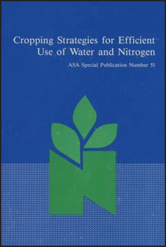 Misc. Cropping Strategies for Efficient Use of Water and Nitrogen Book