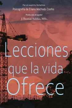 Paperback Lecciones que la vida ofrece [Spanish] Book