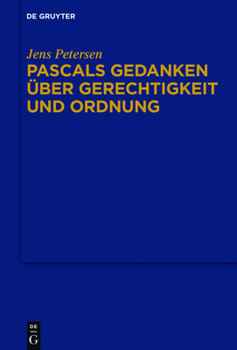 Hardcover Pascals Gedanken über Gerechtigkeit und Ordnung [German] Book