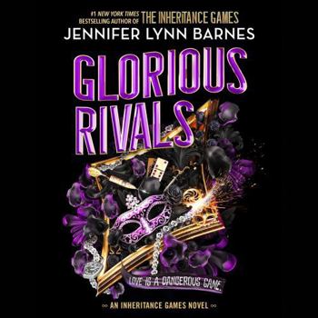 Glorious Rivals - Book #2 of the Grandest Game