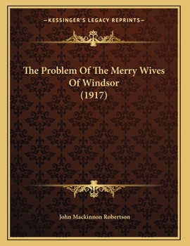 Paperback The Problem Of The Merry Wives Of Windsor (1917) Book