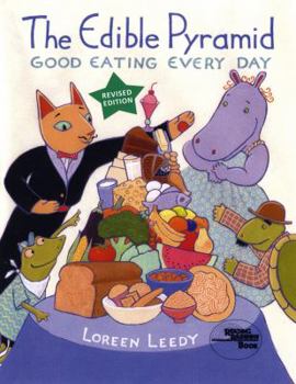 Hardcover The Edible Pyramid: Good Eating Everyday Book