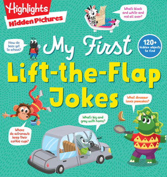 Paperback Hidden Pictures My First Lift-The-Flap Jokes: A Lift-The-Flap Joke Book for Beginning Readers, Interactive Kids Joke Book with Hidden Pictures Puzzles Book