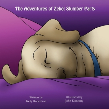 Paperback The Adventures of Zeke: Slumber Party Book