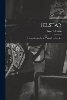 Paperback Telstar; Communication Break-through by Satellite Book