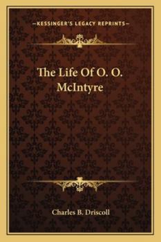 Paperback The Life Of O. O. McIntyre Book