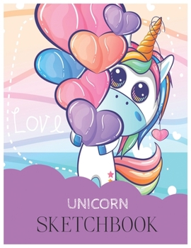 Unicorn SketchBook: Unicorn Is Real Dream Come True Magical Unicorn Kawaii Blank Large SketchBook for Kids and Girls to Draw White Paper Activity Book 8.5 x 11 Inches 110 Pages