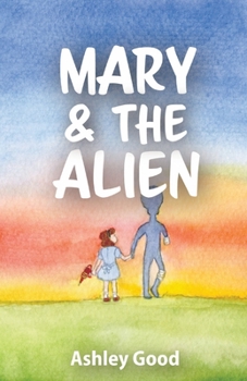Paperback Mary & the Alien Book
