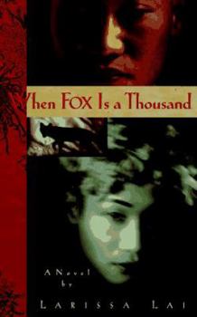 Paperback When Fox is a Thousand Book