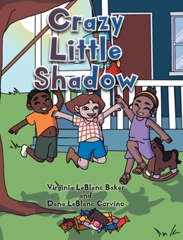 Hardcover Crazy Little Shadow Book
