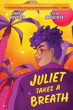 Paperback Juliet Takes a Breath: The Graphic Novel Book