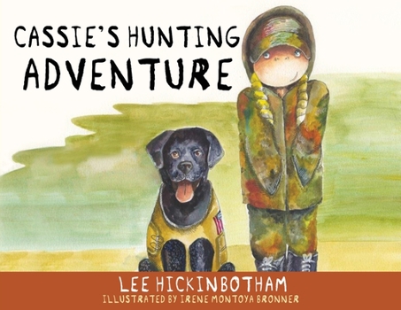 Paperback Cassie's Hunting Adventure Book